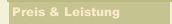 Preis & Leistung